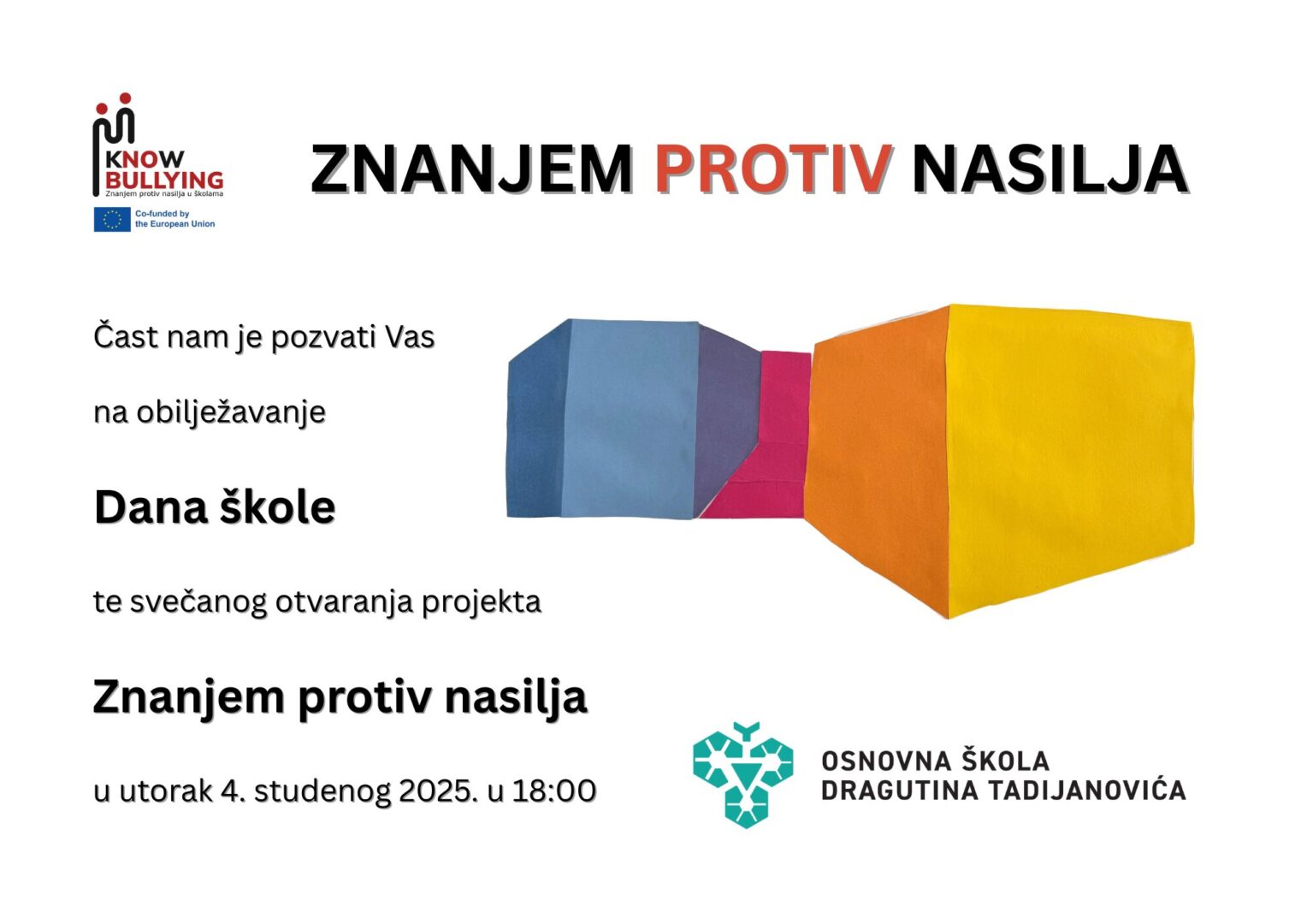 Tadijanović - Pozivnica Dan škole i otvaranje projekta